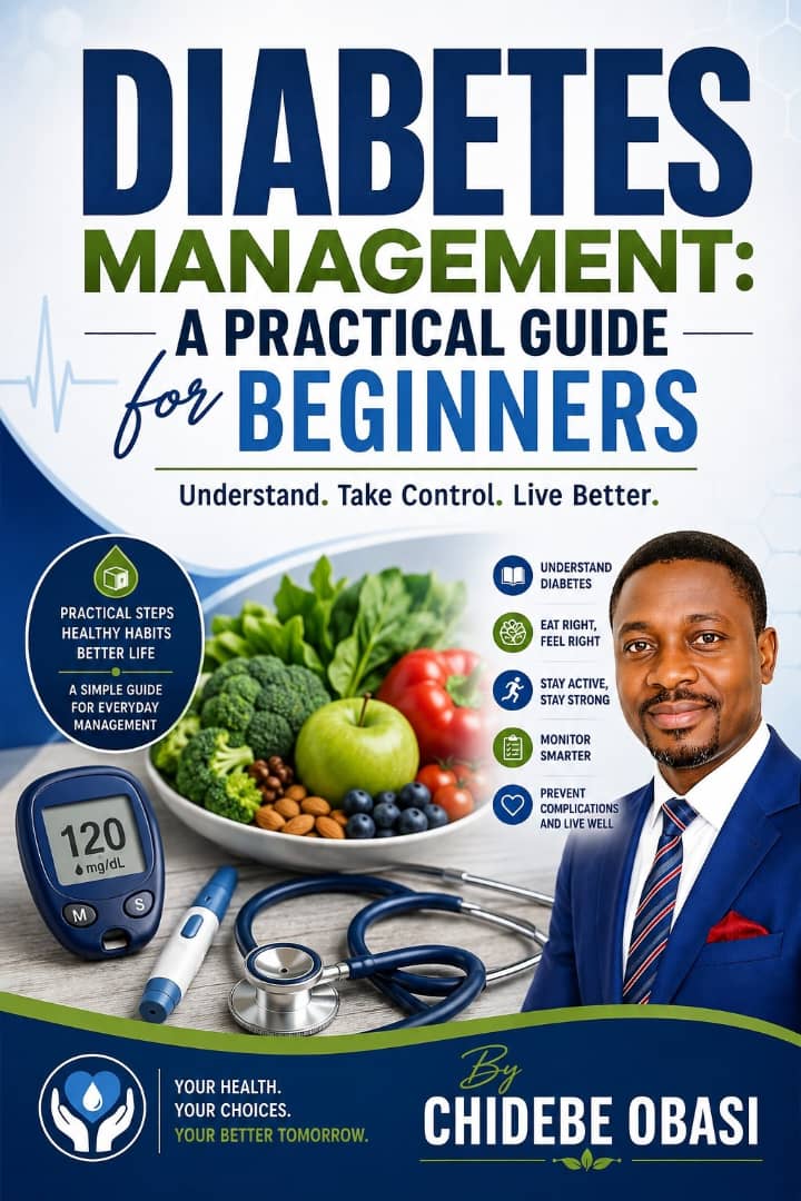 Diabetes Management, A Practical Guide for Beginners